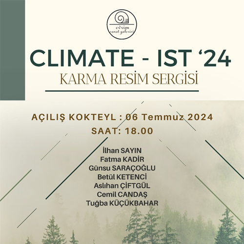 “CLIMATE-IST’24” Sergisi’nin Son Durağı: İstanbul