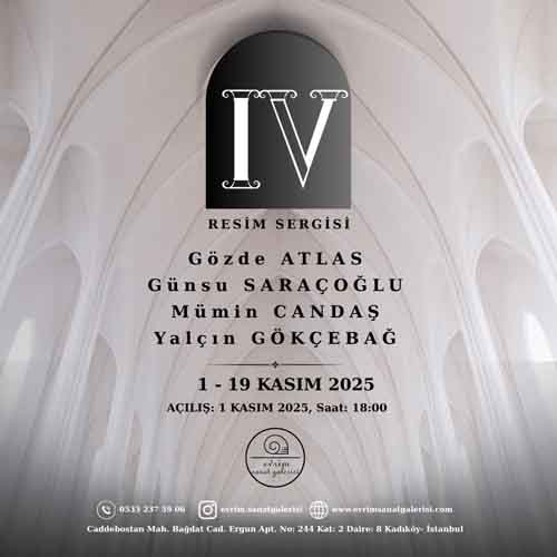 Dört usta, bir sergi iv yalçın gökçebağ, gözde atlas, mümin candaş ve günsu saraçoğlu (1)